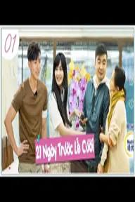 Movie poster of 21 Ngày Trước Lễ Cưới