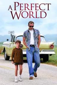 Movie poster of A Perfect World