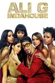 Movie poster of Ali G Indahouse