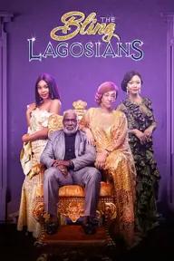 Movie poster of The Bling Lagosians