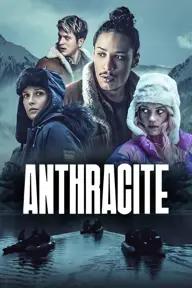 Movie poster of Anthracite