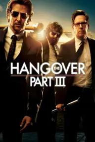 Movie poster of The Hangover Part III