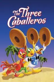 Movie poster of The Three Caballeros