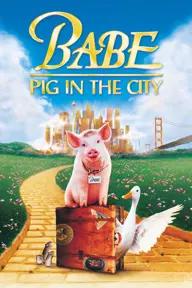 Movie poster of Babe: Pig in the City