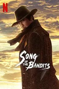 Movie poster of Song of the Bandits