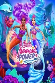 Movie poster of Barbie Mermaid Power