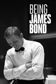 Movie poster of Being James Bond