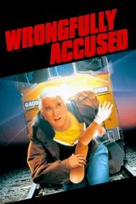 Movie poster of Wrongfully Accused