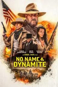 Movie poster of No Name and Dynamite