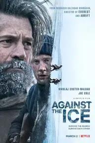 Movie poster of Against The Ice