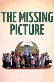 Movie poster of The Missing Picture (L'image manquante)