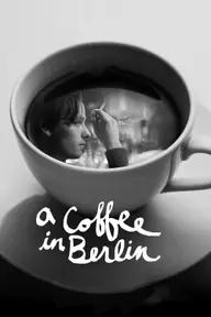 Movie poster of A Coffee in Berlin