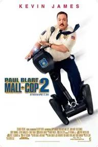 Movie poster of Paul Blart: Mall Cop 2