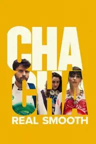 Movie poster of Cha Cha Real Smooth