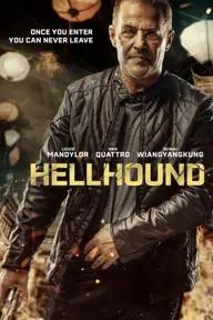 Movie poster of Hellhound