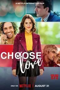 Movie poster of Choose Love