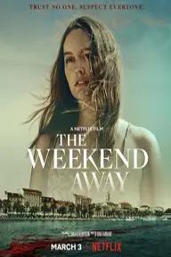 Movie poster of The Weekend Away