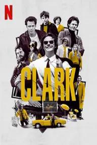 Movie poster of Clark