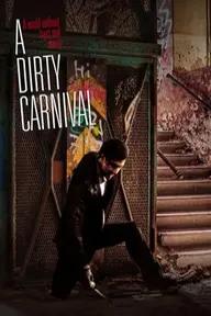 Movie poster of A Dirty Carnival