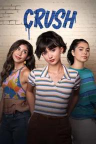 Movie poster of Crush