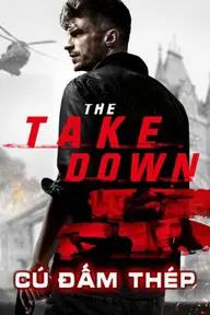 Movie poster of The Takedown