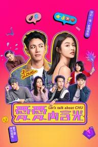 Movie poster of Let's Talk About CHU