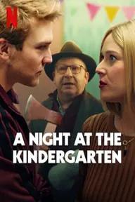 Movie poster of A Night at the Kindergarten