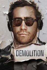 Movie poster of Demolition