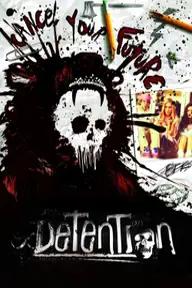 Movie poster of Detention