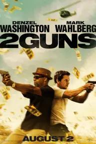 Movie poster of 2 Guns