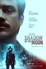 Movie poster of In the Shadow of the Moon