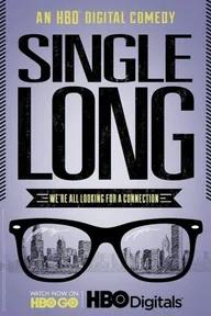 Movie poster of Single Long