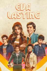 Movie poster of Eva Lasting (Season 2)