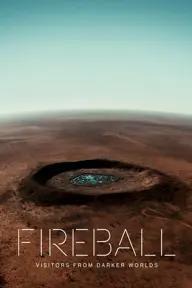 Movie poster of Fireball: Visitors from Darker Worlds