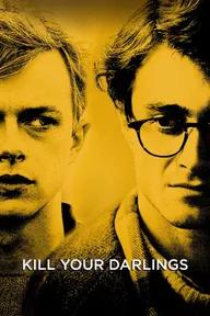 Movie poster of Kill Your Darlings