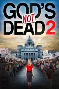 Movie poster of God's Not Dead 2