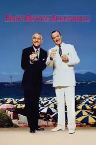 Movie poster of Dirty Rotten Scoundrels