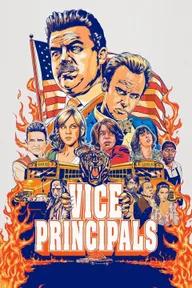 Movie poster of Vice Principals (Season 2)