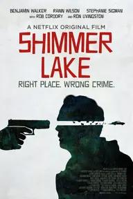 Movie poster of Shimmer Lake