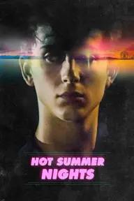 Movie poster of Hot Summer Nights