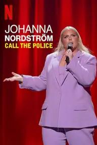 Movie poster of Johanna Nordström: Call the Police