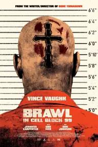 Movie poster of Brawl in Cell Block 99