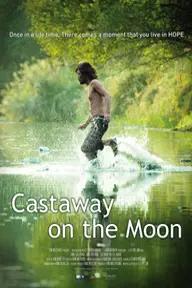 Movie poster of Castaway on the Moon