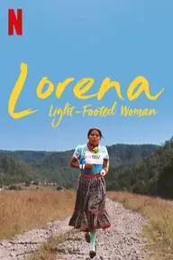 Movie poster of Lorena, Light-Footed Woman