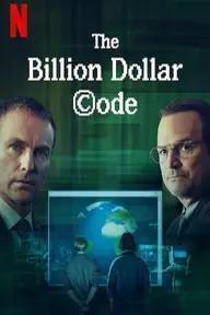 Movie poster of The Billion Dollar Code