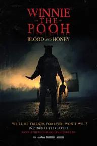 Movie poster of Winnie The Pooh: Blood And Honey