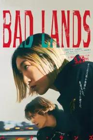 Movie poster of Bad Lands