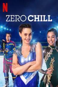 Movie poster of Zero Chill