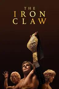 Movie poster of The Iron Claw