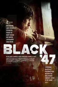 Movie poster of Black '47